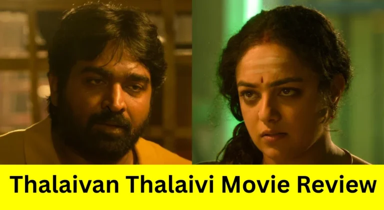 Thalaivan Thalaivi Movie Review