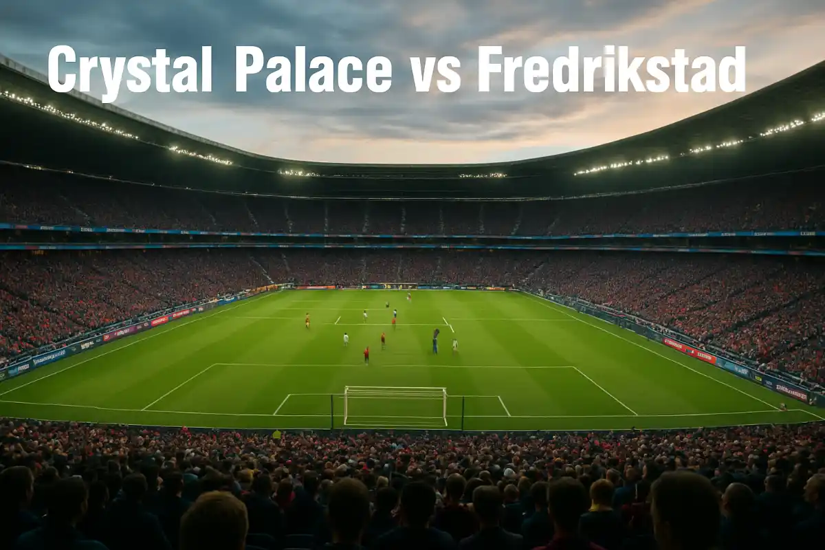 Crystal Palace vs Fredrikstad