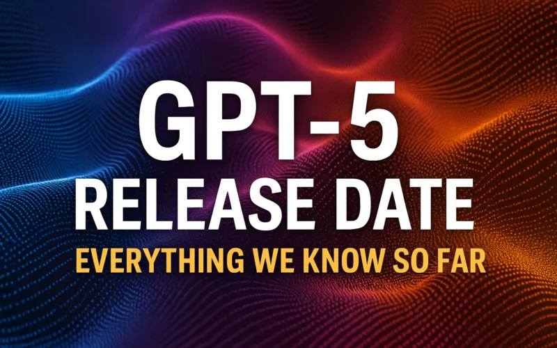 GPT-5 Release Date