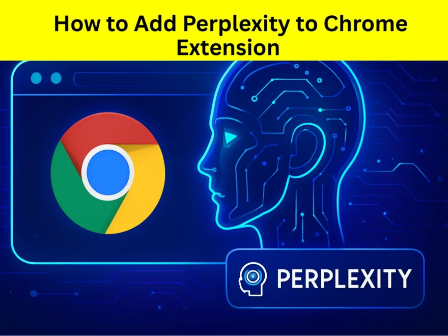 How to Add Perplexity to Chrome Extension