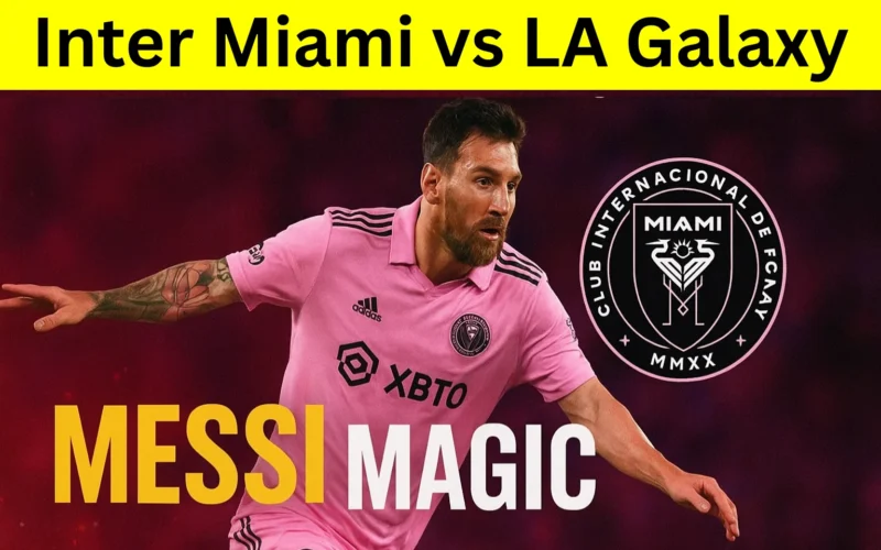 Inter Miami vs LA Galaxy