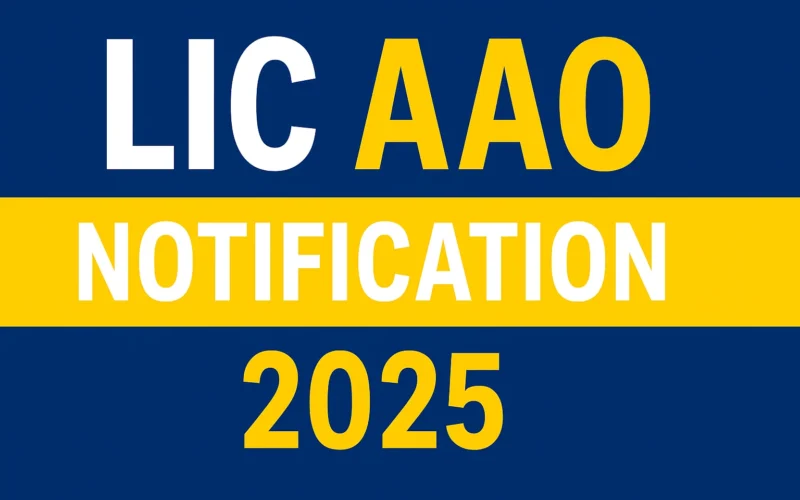 LIC AAO Notification 2025