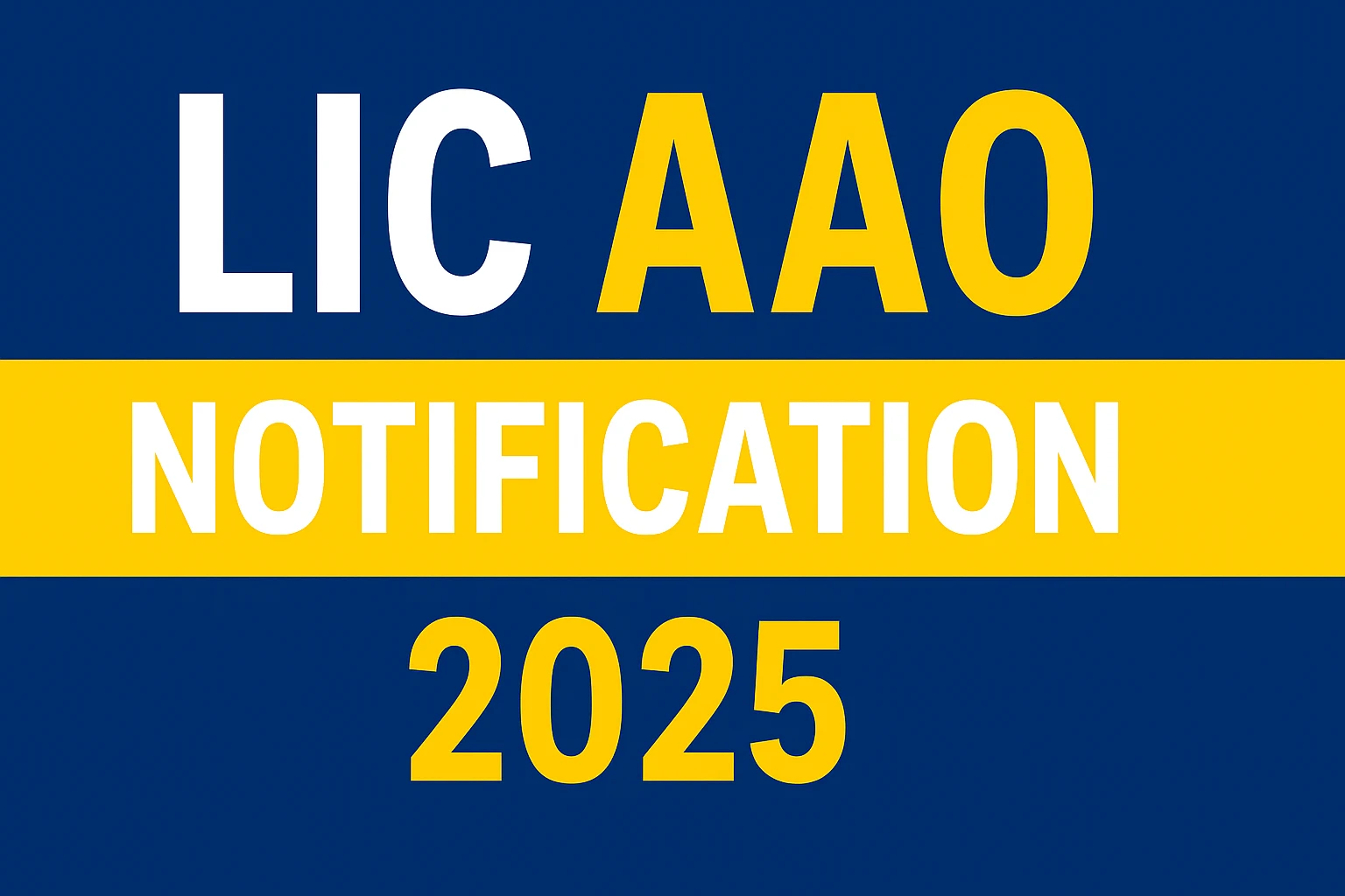 LIC AAO Notification 2025