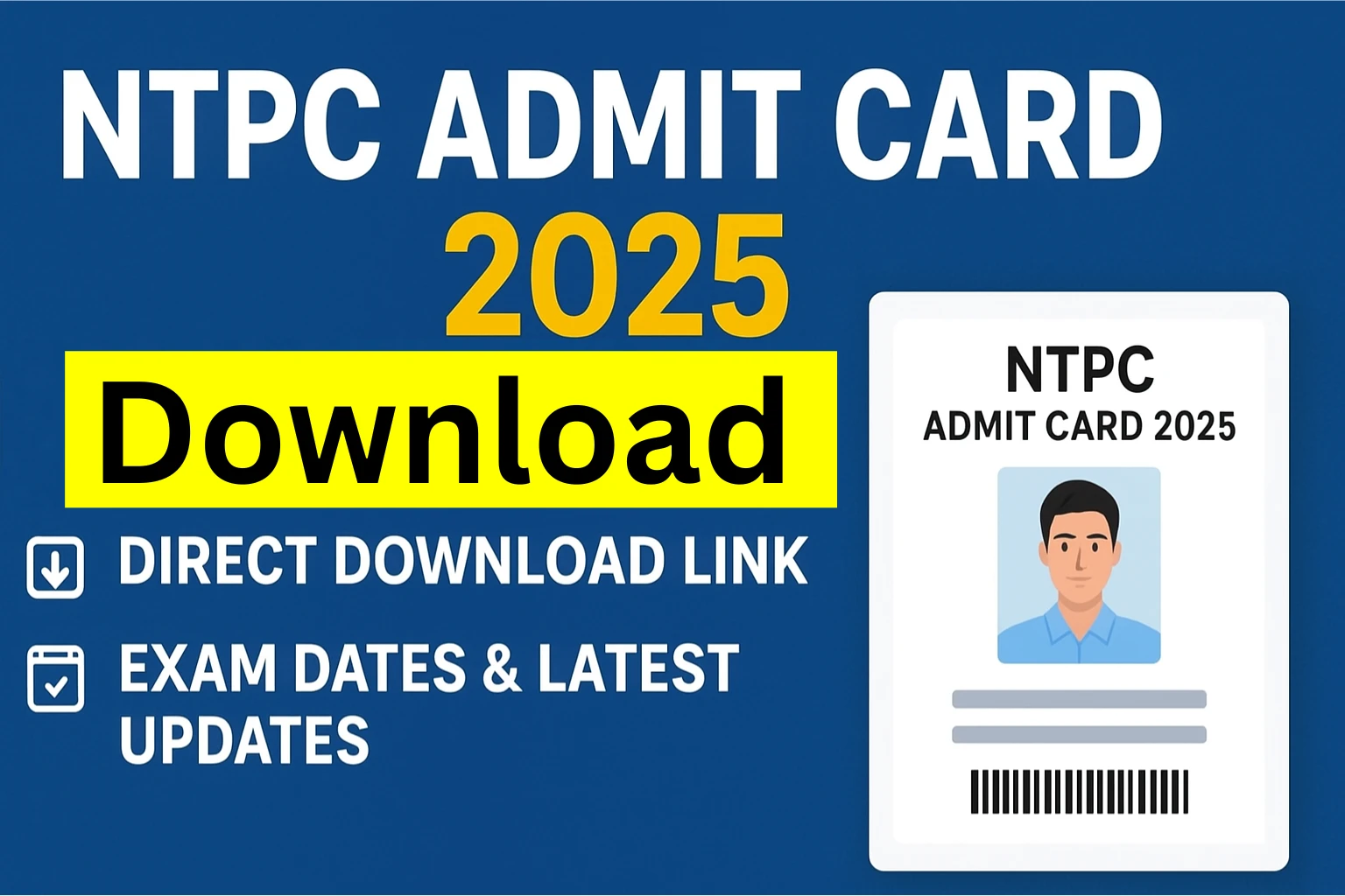 NTPC Admit Card 2025