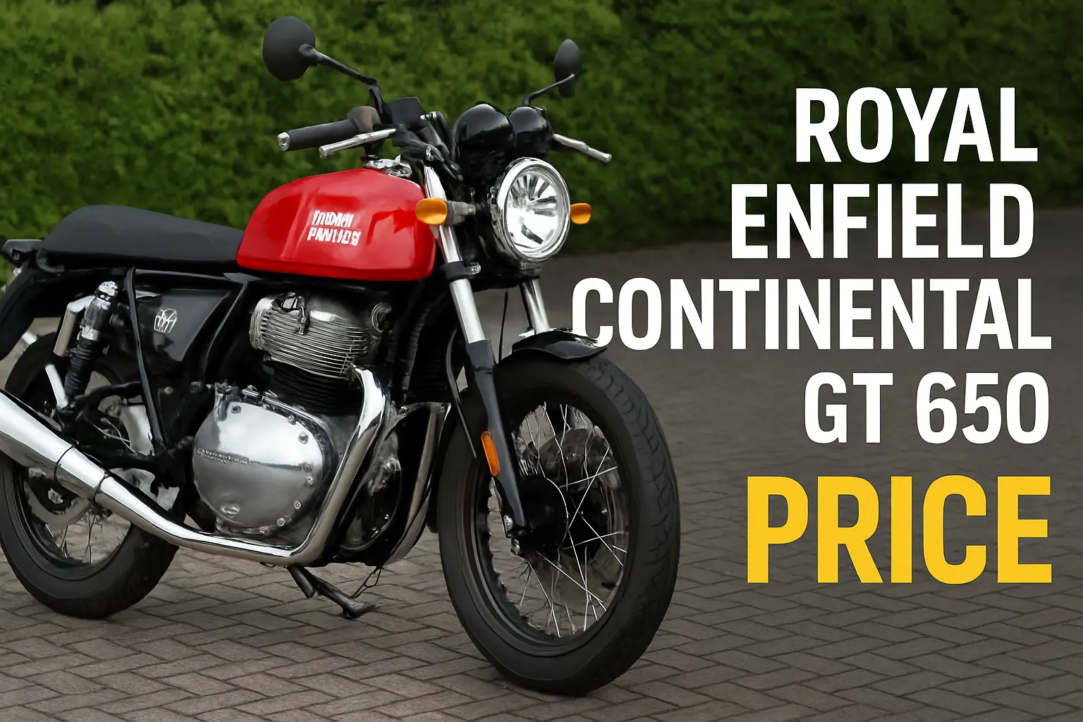 Royal Enfield Continental GT 650 Price