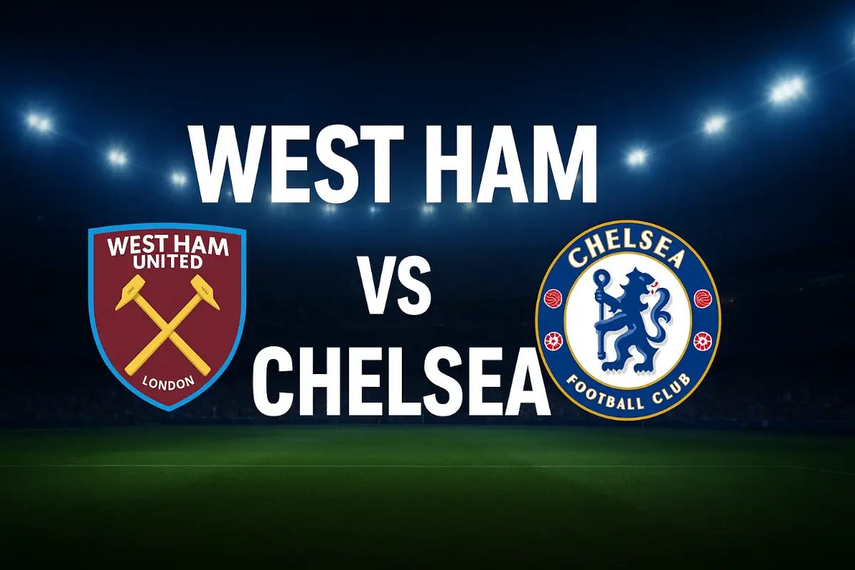 West Ham vs Chelsea