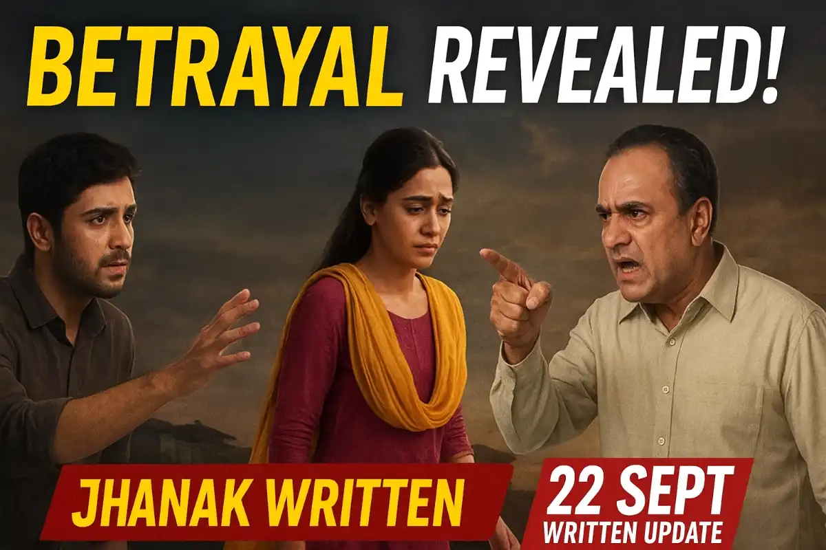 Jhanak Written Update 22 September 2025