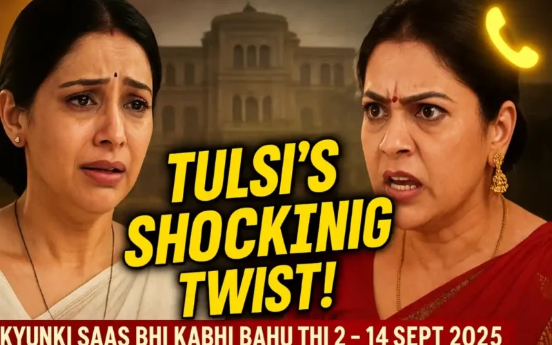 Kyunki Saas Bhi Kabhi Bahu Thi 2 Written Update