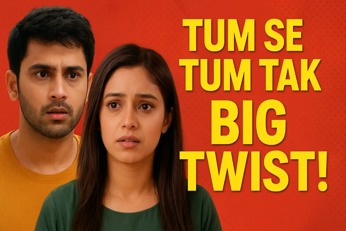 Tum Se Tum Tak Written Update 14 September 2025