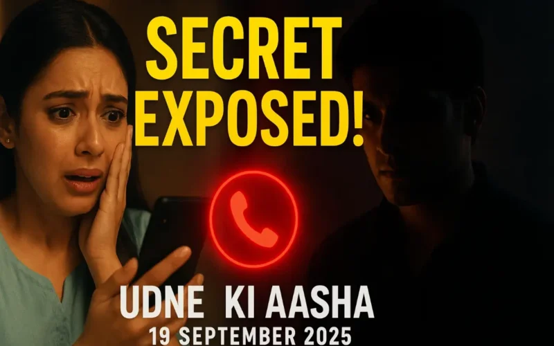 Udne Ki Aasha Written Update 19 September 2025