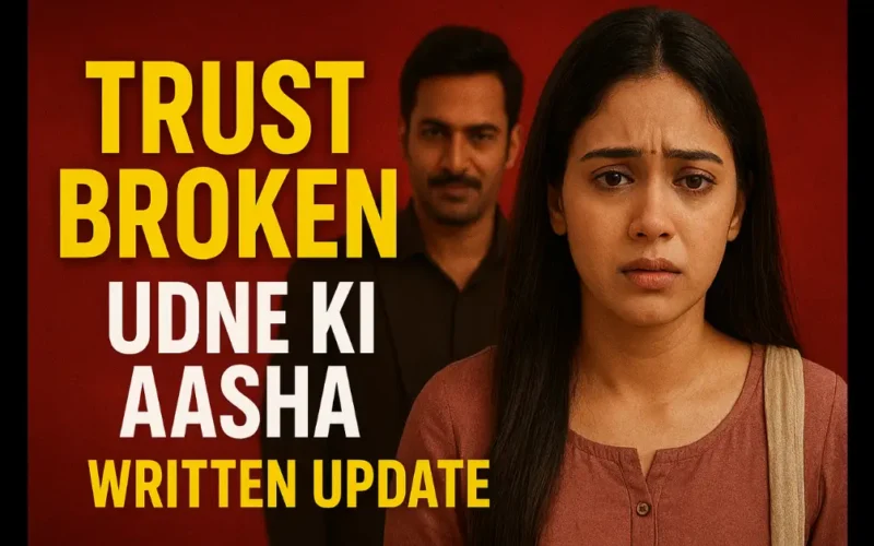Udne Ki Aasha Written Update 28 September 2025