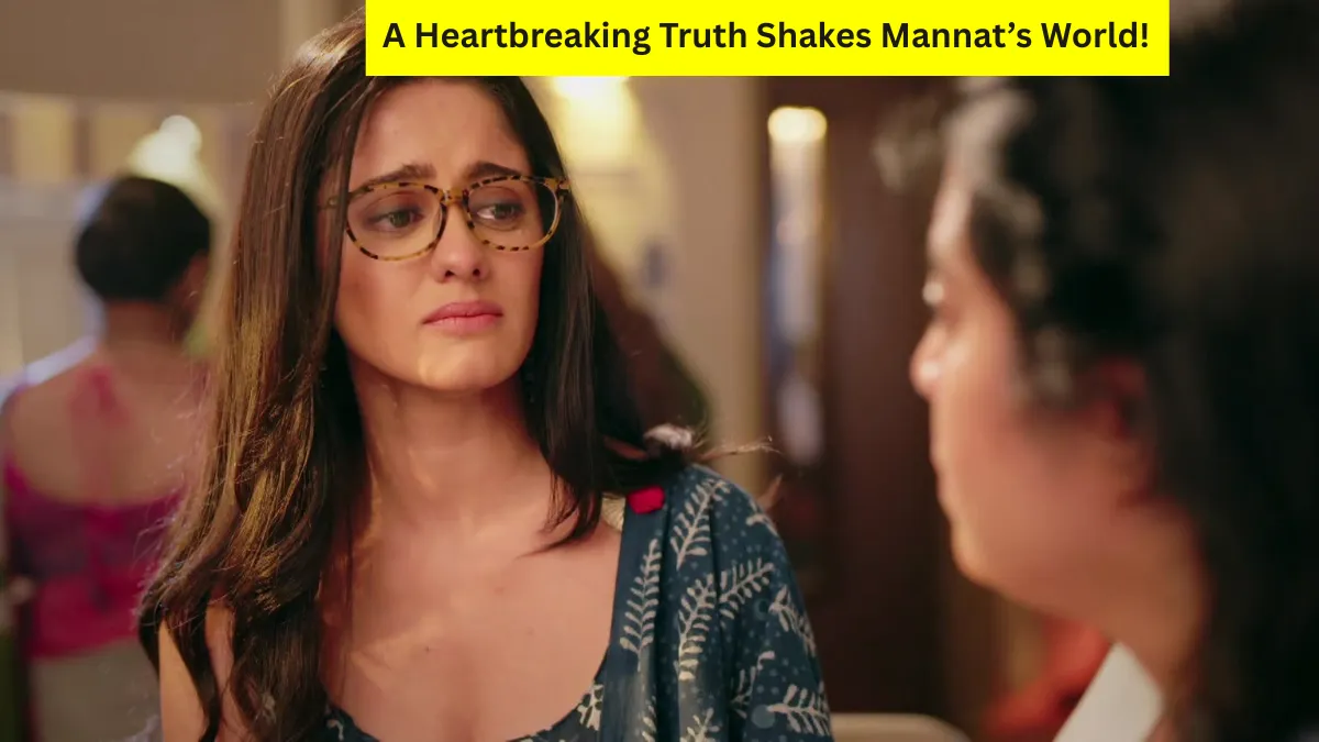Mannat Written Episode 29th October 2025