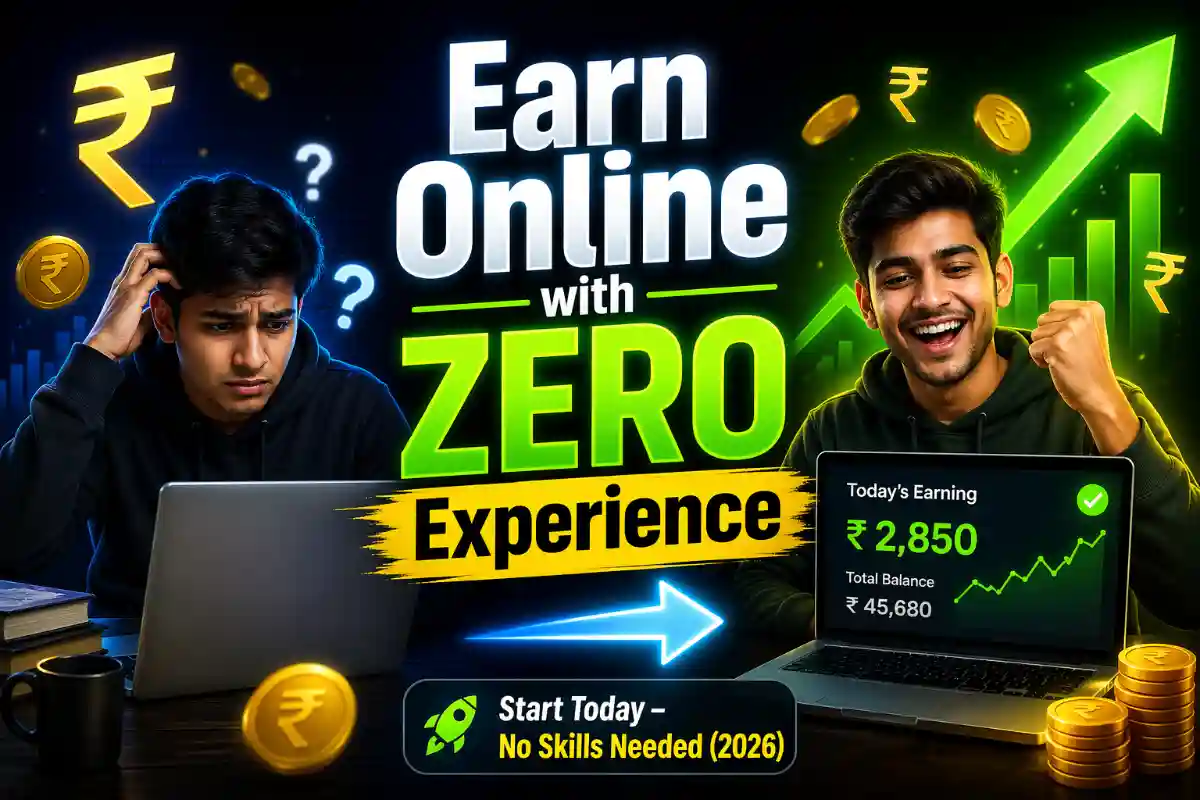 How to Start Earning Online with Zero Experience