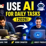 how to use AI for daily tasks