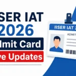 IISER IAT 2026 Admit Card