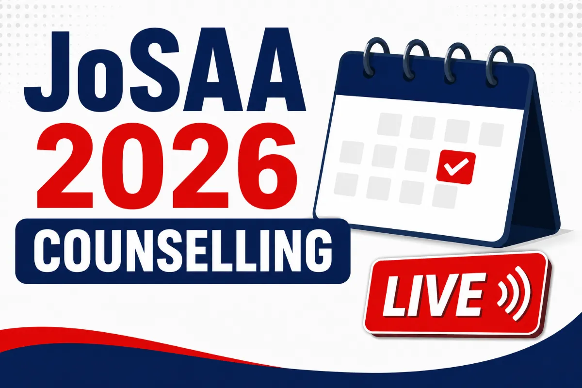 JoSAA 2026 Counselling